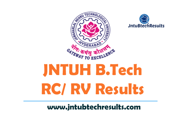 JNTUH B.Tech RC RV Results 2023 JNTU Hyderabad Revaluation Result