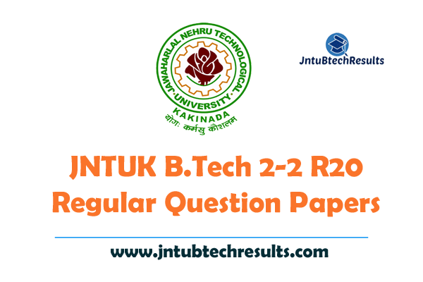 JNTUK B.Tech 2 2 R20 Regular Previous Question Papers PDF